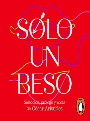 cover image of Sólo un beso. Poemas de amor y erotismo